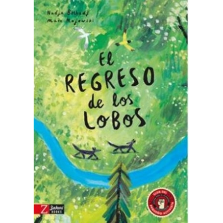 EL REGRESO DE LOS LOBOS