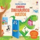 ¡CUIDADO! DINOSAURIOS SUELTOS