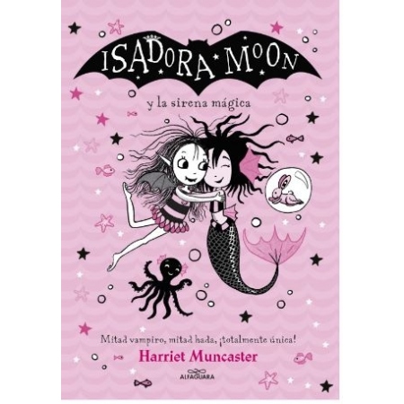 ISADORA MOON Y LA SIRENA MÁGICA