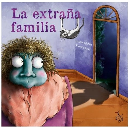 LA EXTRAÑA FAMILIA