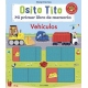 MI PRIMER LIBRO DE MEMORIA. VEHÍCULOS (OSITO TITO)