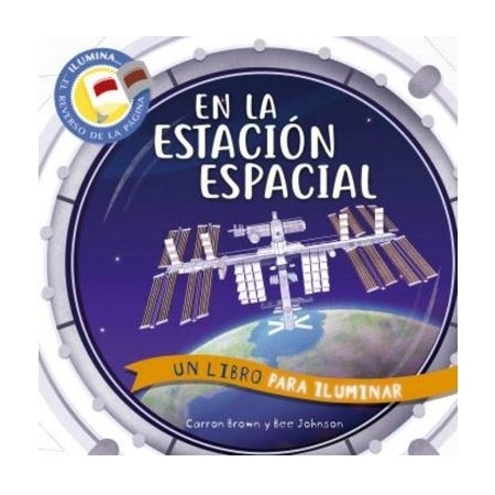 EN LA ESTACION ESPACIAL. Un libro para iluminar