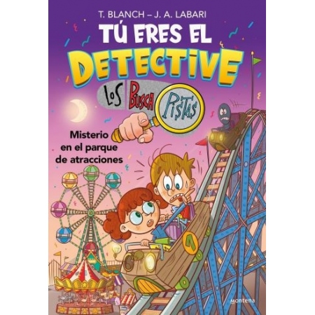 TU ERES EL DETECTIVE CON LOS BUSCAPISTAS 4. Misterio en el parque de atracciones