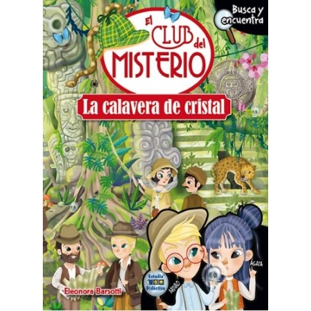 LA CALAVERA DE CRISTAL. BUSCA Y ENCUENTRA