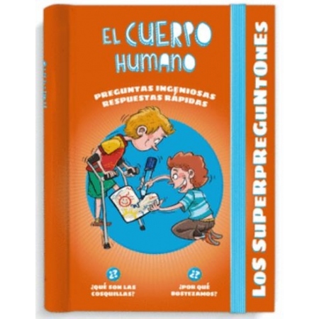 Los superpreguntones. El cuerpo humano