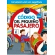 CÓDIGO DEL PEQUEÑO PASAJERO