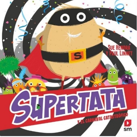 SUPERTATA Y EL CARNAVAL CATASTRÓFICO