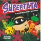 SUPERTATA Y LAS VERDURAS EN EL VALLE DE LA MUERTE