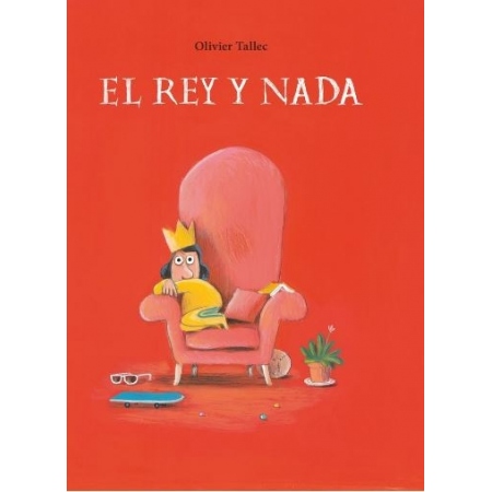 EL REY Y NADA