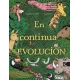 EN CONTINUA EVOLUCIÓN