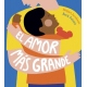 EL AMOR MÁS GRANDE