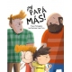 ¡MI PAPÁ MÁS!