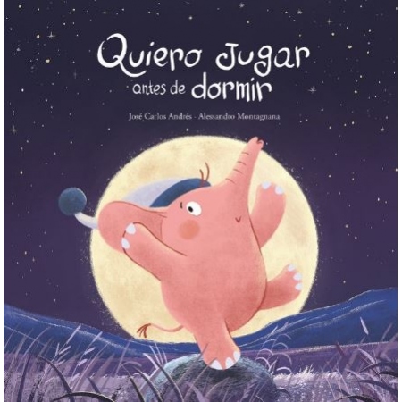 QUIERO JUGAR ANTES DE DORMIR