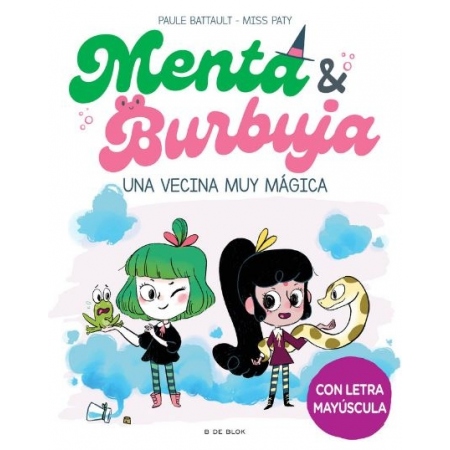 MENTA Y BURBUJA 2 UNA VECINA MUY MÁGICA