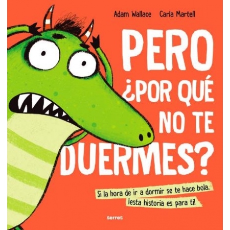 PERO ¿POR QUÉ NO TE DUERMES?