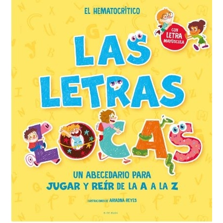 LAS LETRAS LOCAS (El Hematocrítico)