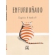 ENFURRUÑADO