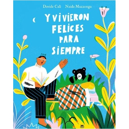 Y VIVIERON FELICES PARA SIEMPRE