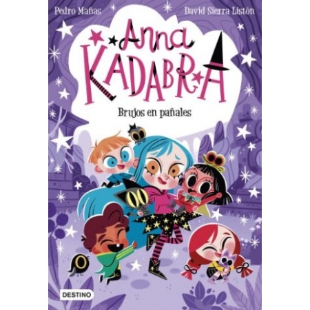 ANNA KADABRA 12. BRUJOS EN PAÑALES