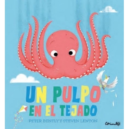 UN PULPO EN EL TEJADO