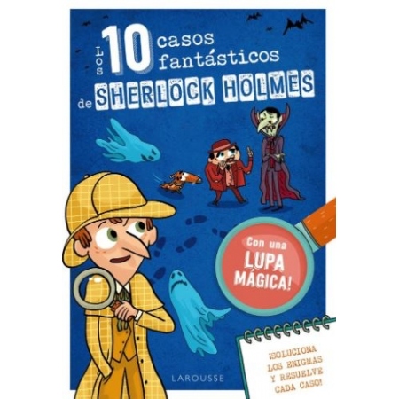 LOS DIEZ CASOS FANTÁSTICOS DE SHERLOCK HOLMES