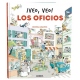 VEO VEO LOS OFICIOS