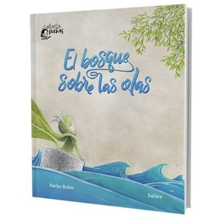 EL BOSQUE SOBRE LAS OLAS