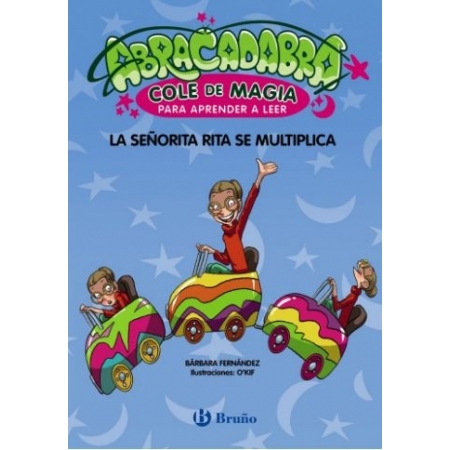 ABRACADABRA COLE DE MAGIA 5. LA SEÑORITA RITA SE MULTIPLICA