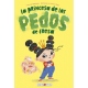 LA PRINCESA DE LOS PEDOS DE FRESA