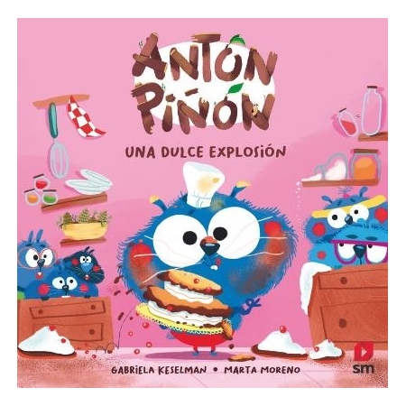 ANTON PIÑON UNA DULCE EXPLOSION