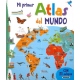 MI PRIMER ATLAS DEL MUNDO (con solapas)
