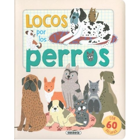 LOCOS POR LOS PERROS