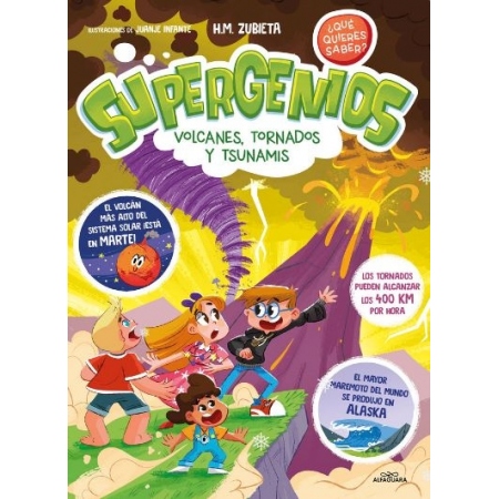 VOLCANES, TORNADOS Y TSUNAMIS. SUPERGENIOS