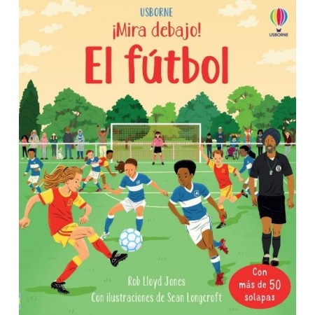 EL FUTBOL ¡MIRA DEBAJO!