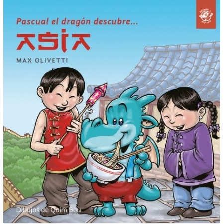 PASCUAL EL DRAGON DESCUBRE ASIA