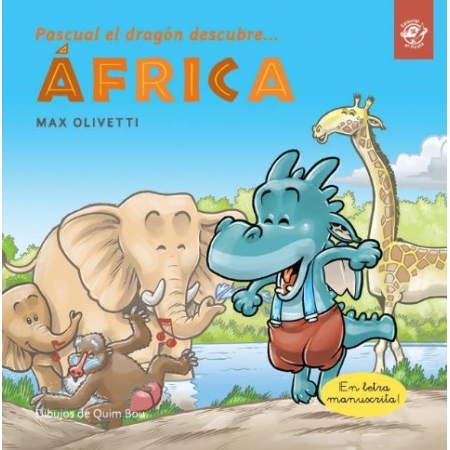 PASCUAL EL DRAGON DESCUBRE AFRICA