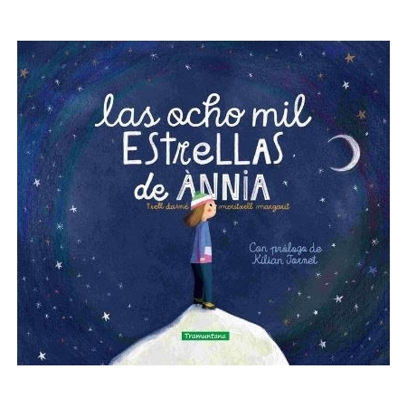 LAS OCHO MIL ESTRELLAS DE ANNIA