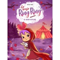 LA BRUJA RING RING 3 EL GRAN RESCATE