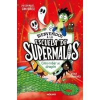 ESCUELA DE SUPERMALOS 2 COMO ROBAR UN DRAGON