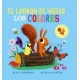 LOS COLORES (EL LADRÓN DE HOJAS)