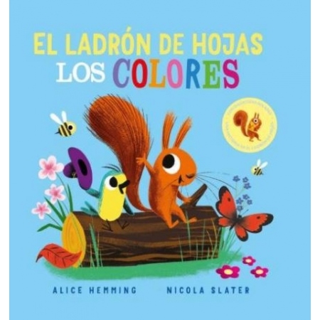 LOS COLORES (EL LADRÓN DE HOJAS)
