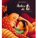 ANTES DE TI