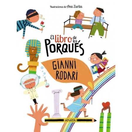 EL LIBRO DE LOS PORQUÉS (Gianni Rodari)