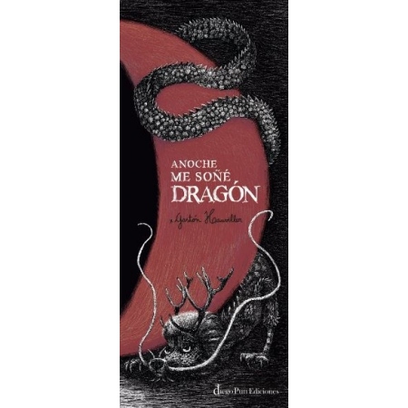 ANOCHE ME SOÑÉ DRAGÓN