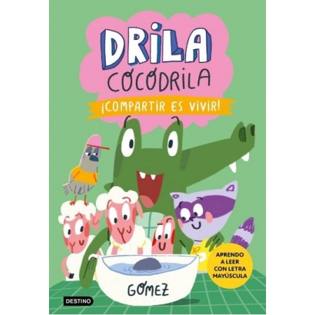DRILA COCODRILA 6 COMPARTIR ES VIVIR