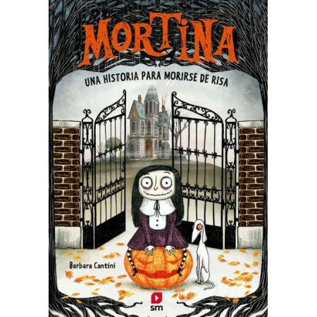 Mortina 1. Una historia para morirse de risa