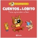CUENTOS DE LOBITO. Para aprender a leer
