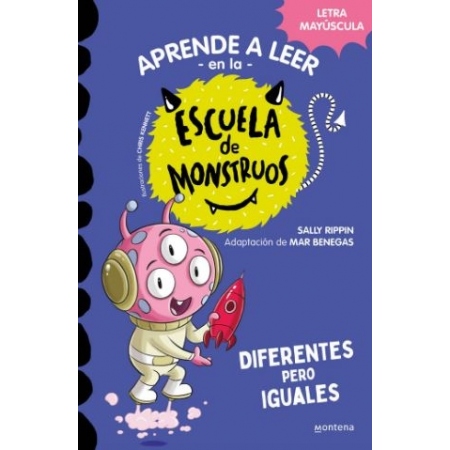 ESCUELA DE MONSTRUOS 17. Diferentes pero iguales