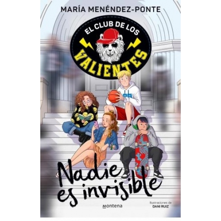 EL CLUB DE LOS VALIENTES 1. Nadie es invisible
