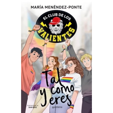 EL CLUB DE LOS VALIENTES 3. Tal y como eres